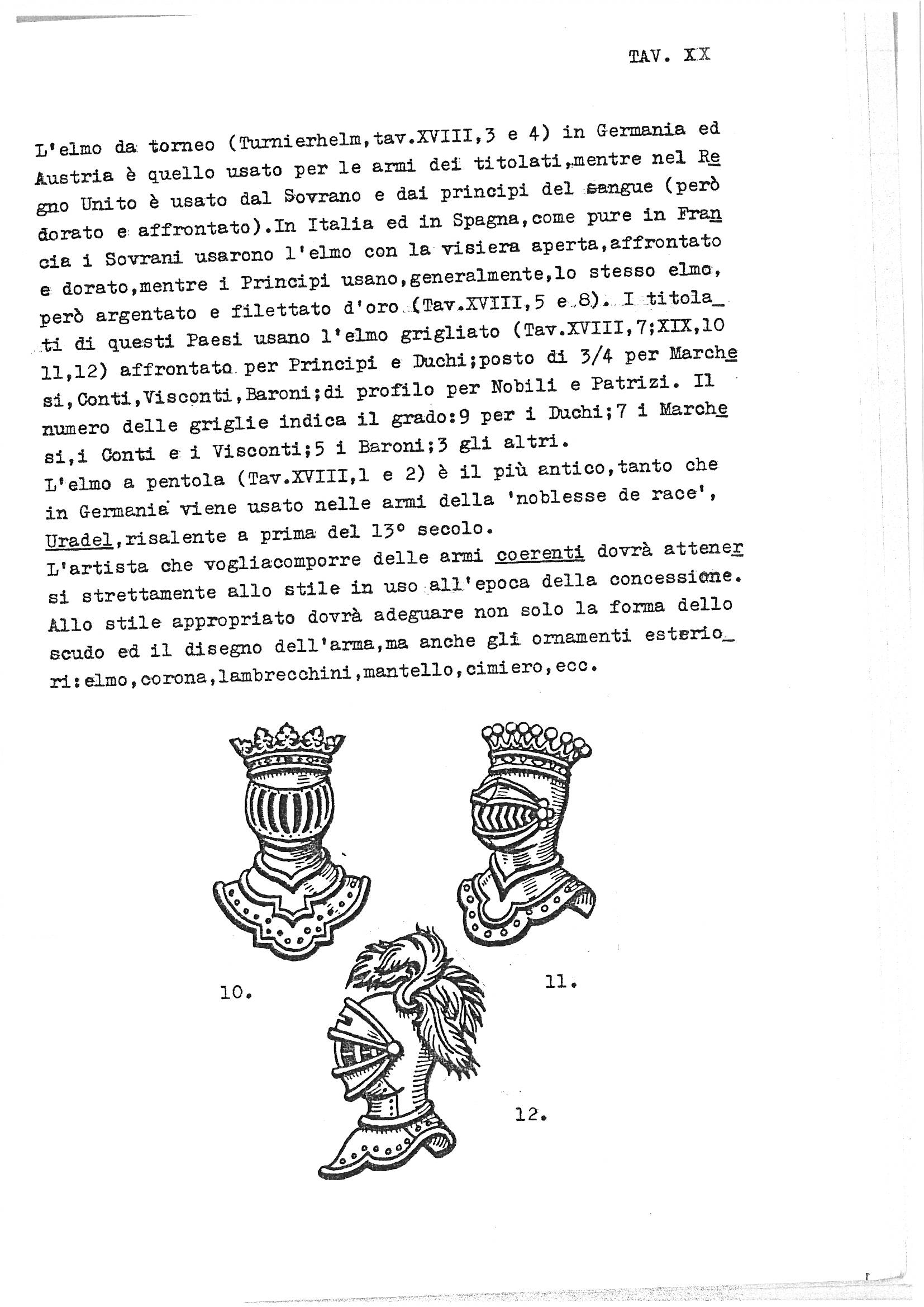 Plate XX (TAV. XX) from a Italian heraldry guide showing heraldic helmets (Elmi Araldici). The page contains a dense Italian text block discussing tournament helmets, royal and noble helmet styles across different European regions, and rules for heraldic composition, followed by three detailed engravings of ornate heraldic helmets numbered 10, 11, and 12, arranged horizontally and showing frontal and profile views with crowns and decorative elements.